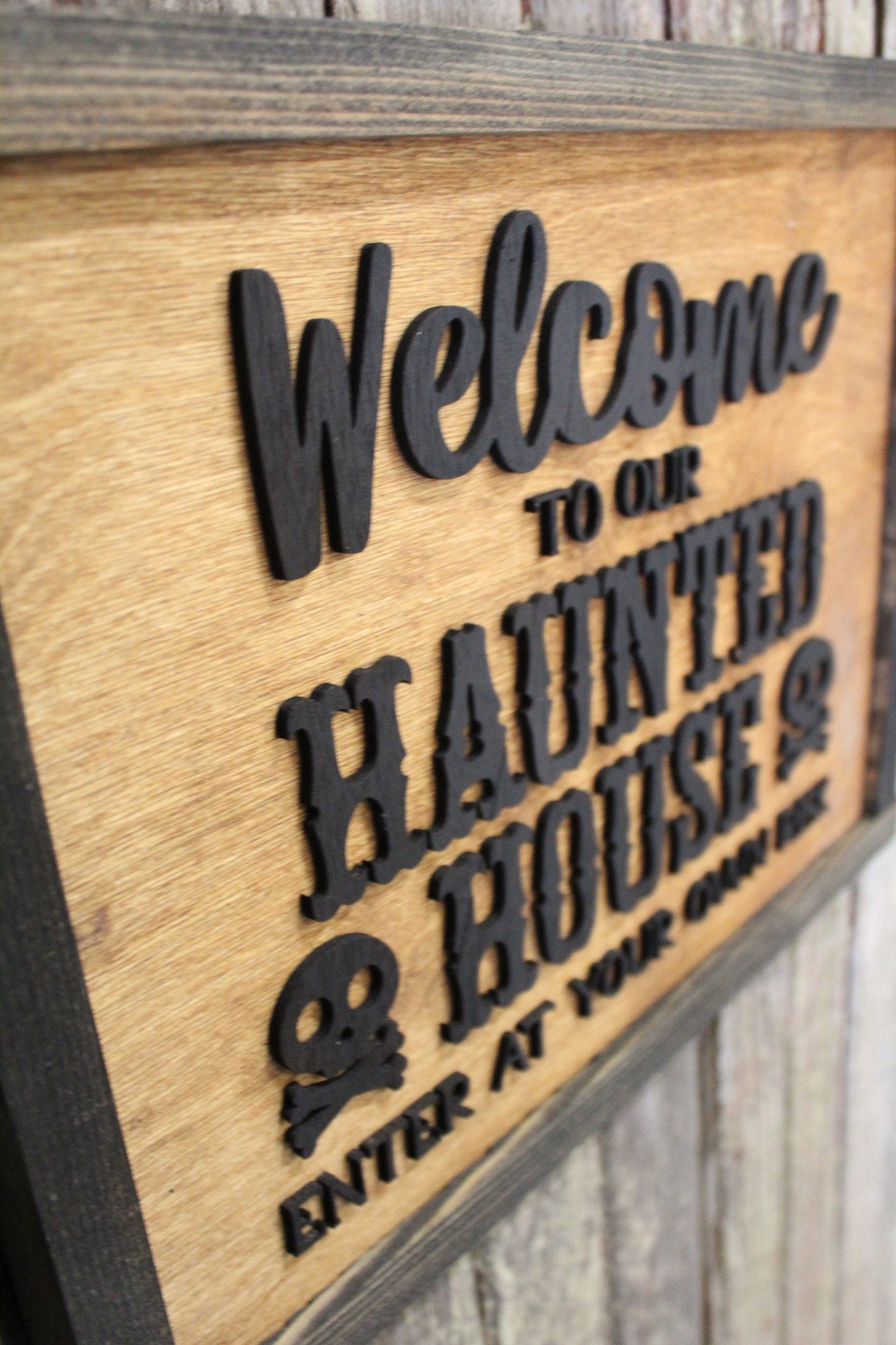 Welcome to Our Haunted House Sign Skull Crossbones Enter at Your Own Risk Halloween Scary 3D Raised Text Country Farmhouse Cabin Wood Decor