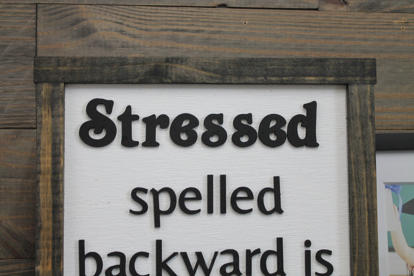 Stressed Humor Desserts Spelled Backwards Funny Bakery Baking Foodie Handmade Decor Home Decor Kitchen Wooden Raised Sign Lifted Framed