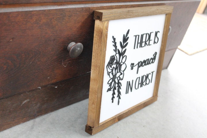 Peace in Christ Floral Laurel Faith Jesus Bible Verse Christian Comfort Flower Square Small Rustic Wood Sign 3D Lettering Framed Decor