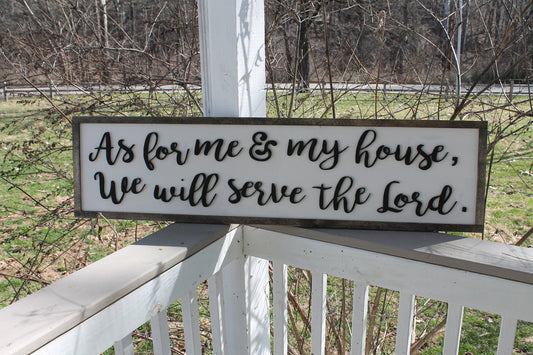 As for me and my House, We will Serve the Lord, Large, 3D, Wood, Laser Cut Out, 3D, Extra Large, Sign, Fireplace Sign, Footstepsinthepast