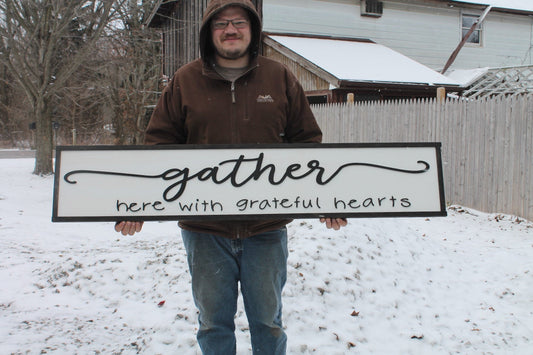 Gather Here with Grateful Hearts,Large Raised Letter, Large Custom Sign, Over-sized, Wood, Extra Large, Couch Sign, Fireplace Sign, Gift