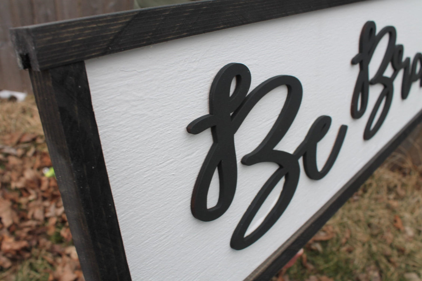 Be Brave Nursery Sign Raised Text Wood Sign Adventure Travel Large Over Sized Rustic Primitive Shabby Chic 3D Script Over the Crib