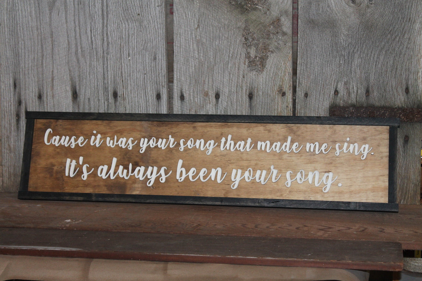 Garth Song Sign Its Your Song Master Bedroom Sign Song Lyrics Brooks 3D Raised Text Extra Large Wood Sign Rustic Country Gift