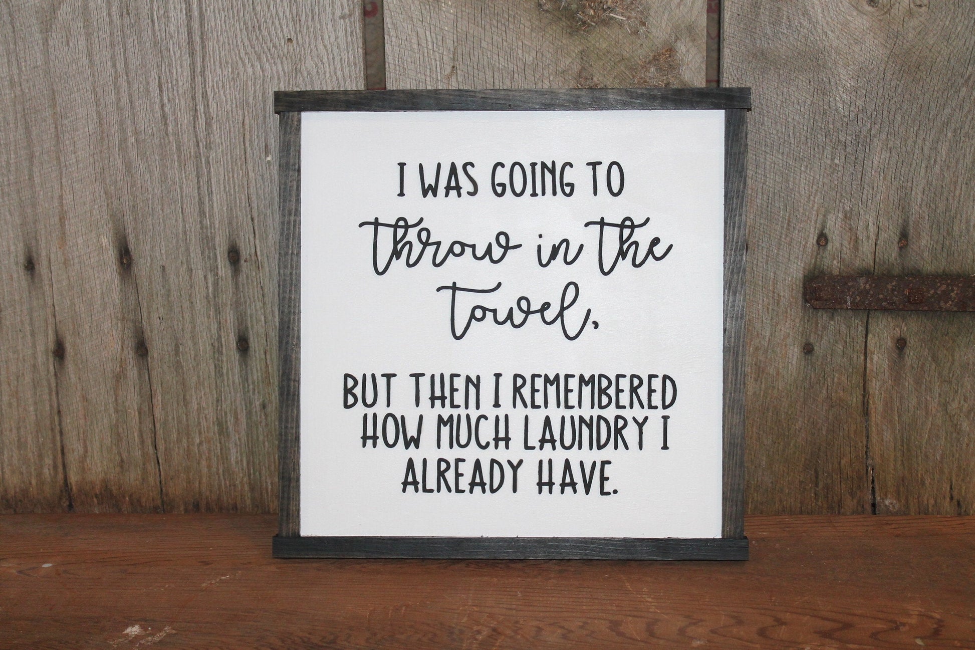 Laundry Room Funny Sign Throw in the Towel Humor Funny Too Much Laundry Cleaning House Work Wood Primitive Wall Decor Raised Text