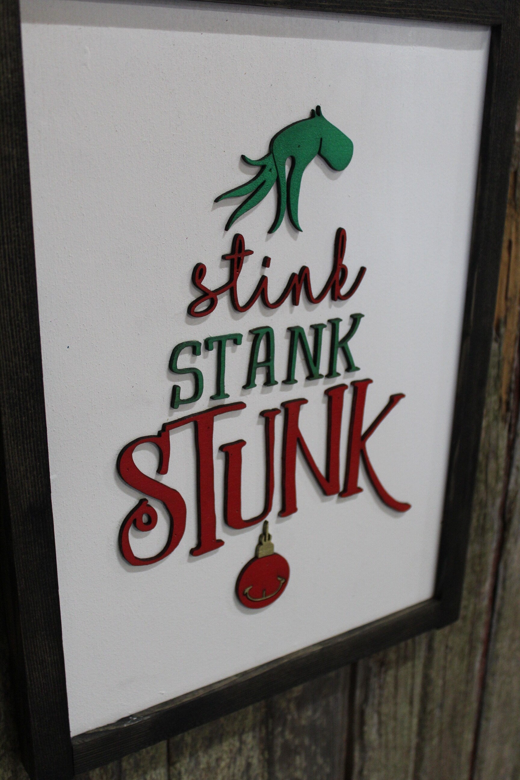 Stink Stank Stunk Sign Raised 3D Wood Mean One Christmas Décor Decoration Wall Art Farmhouse Rustic Primitive Fingers Smile Hand Festive