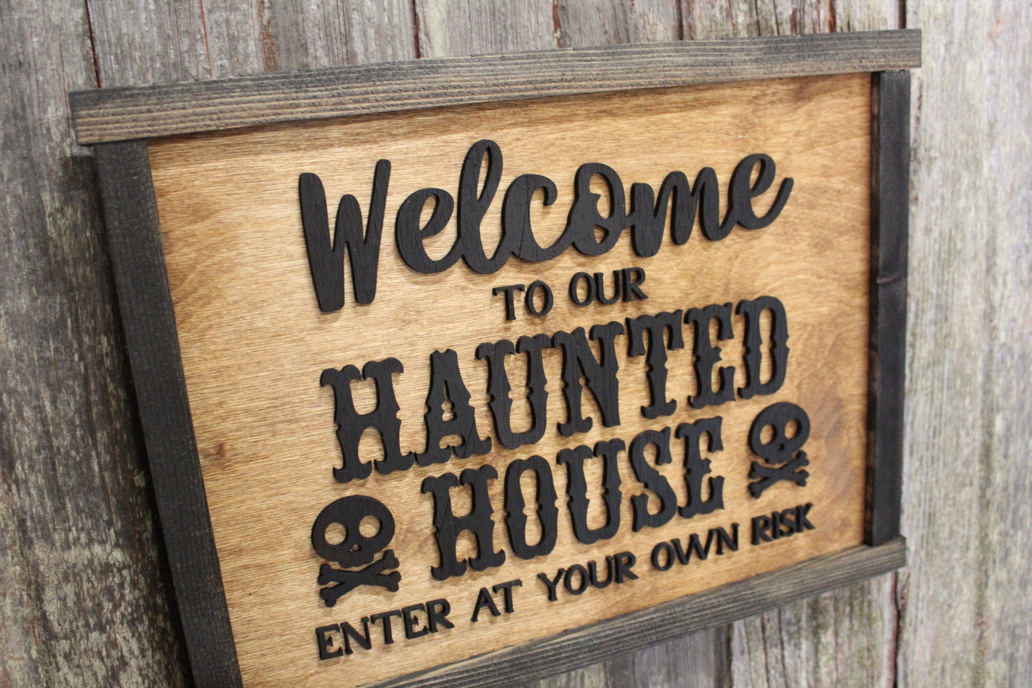 Welcome to Our Haunted House Sign Skull Crossbones Enter at Your Own Risk Halloween Scary 3D Raised Text Country Farmhouse Cabin Wood Decor
