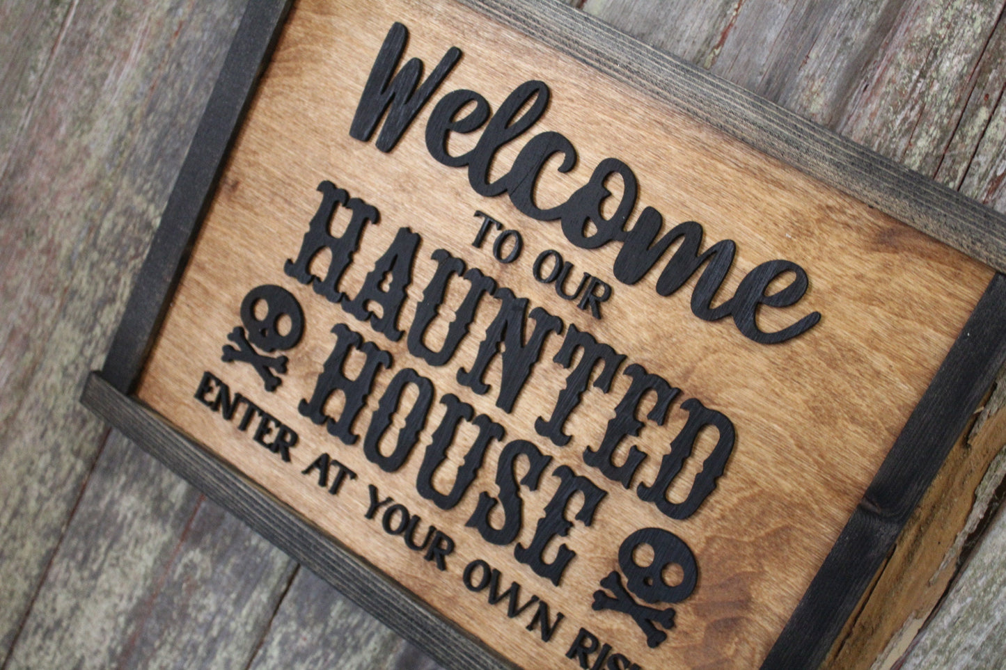 Welcome to Our Haunted House Sign Skull Crossbones Enter at Your Own Risk Halloween Scary 3D Raised Text Country Farmhouse Cabin Wood Decor