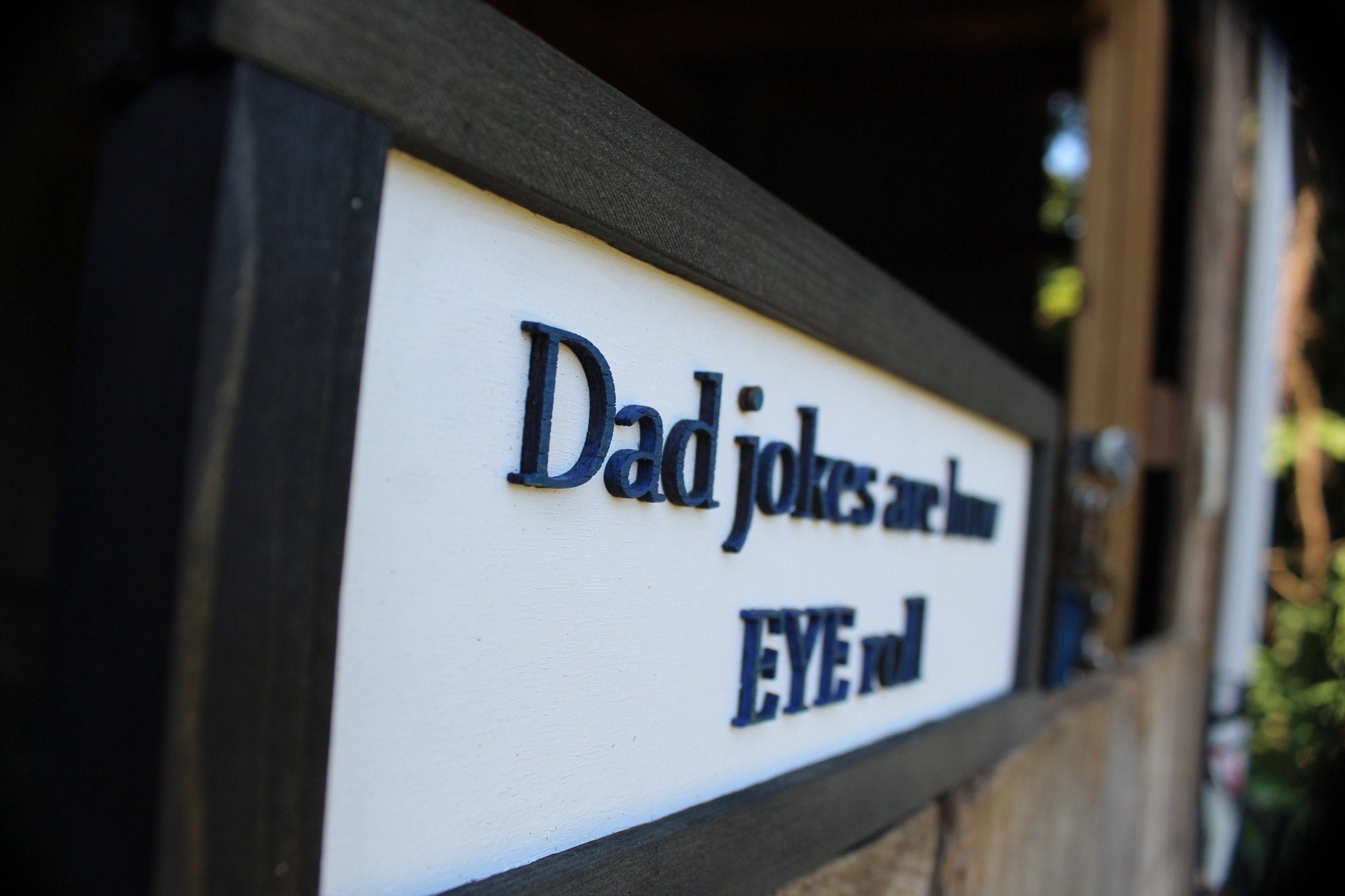 Dad Jokes Are How Eye I Row Silly Fathers Day Gift Pun Wood Sign Text Wall Hanging Decoration Rustic Gift Decor Sarcastic Comedy Gag Gift