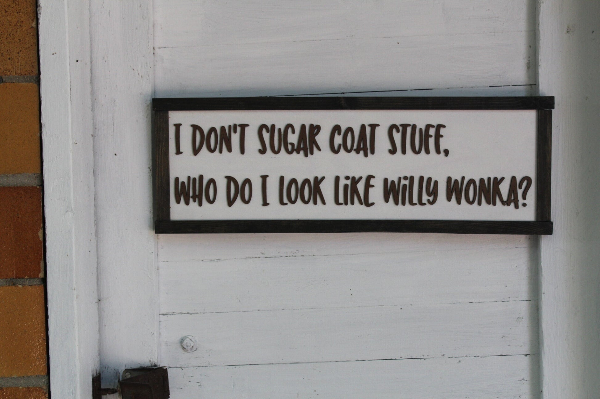 Crotchety Wood Sign Joke Gag Gift Rustic I Don't Sugar Coat Stuff Am I Wonka Sarcastic Decoration Wall Decor Hanging Snarky Straight Truth