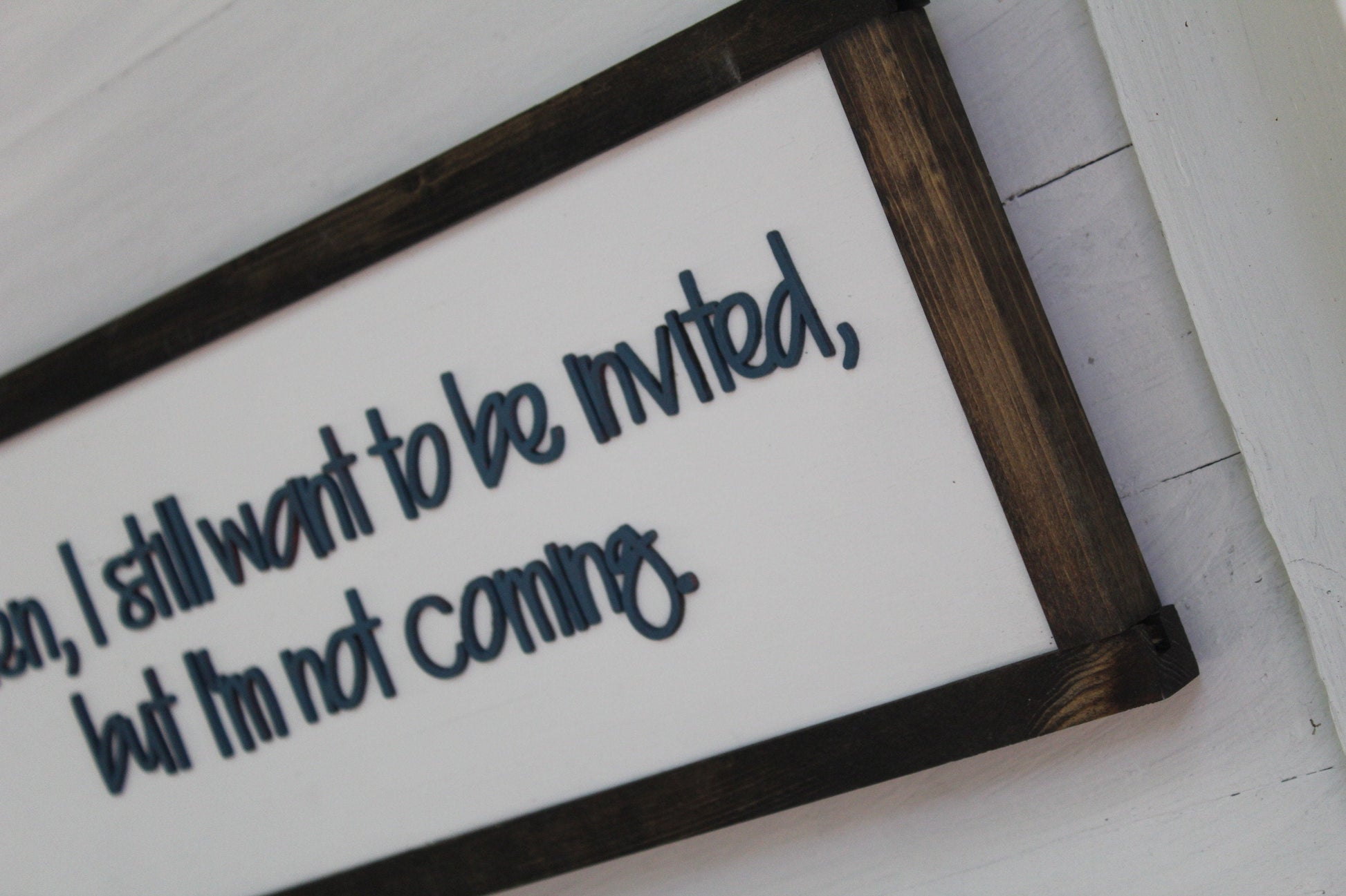 Introvert Wood Sign Joke Gag Gift Invite Me But I'm Not Coming Raised Text Rustic Sarcastic Decoration Wall Decor Hanging Snarky Homebody