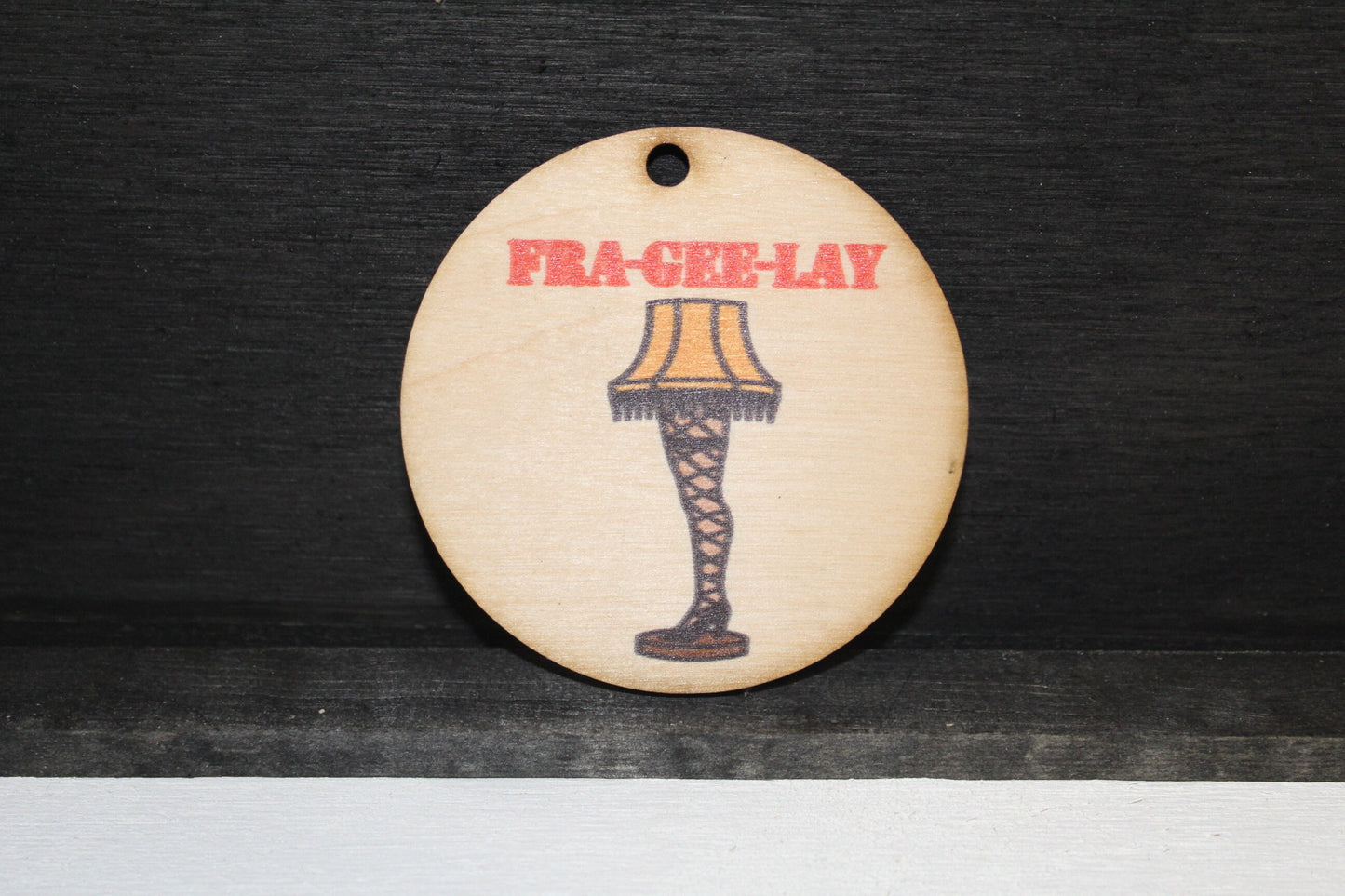 Fragile Leg Lamp Wood Slice UV Printed Wooden Christmas Ornament 3 Inch Round Circle Tree Vintage Movie Fra Gee Lay