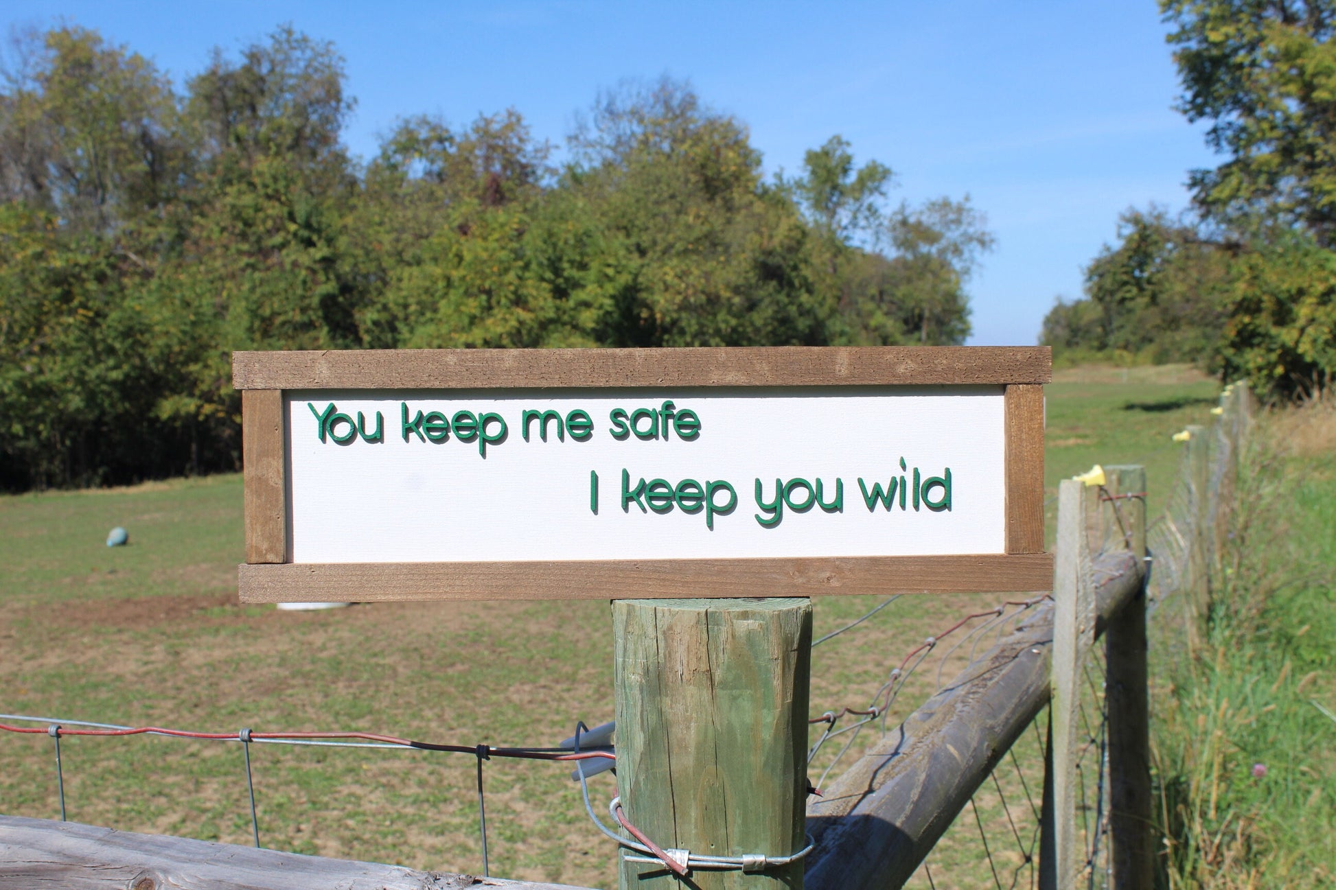 You Keep Me Safe Wood Sign 3D Raised Text Gift I Keep You Wild Wildside On The Safe Side Cute Kids Couples Rustic Handmade Farmhouse Sign