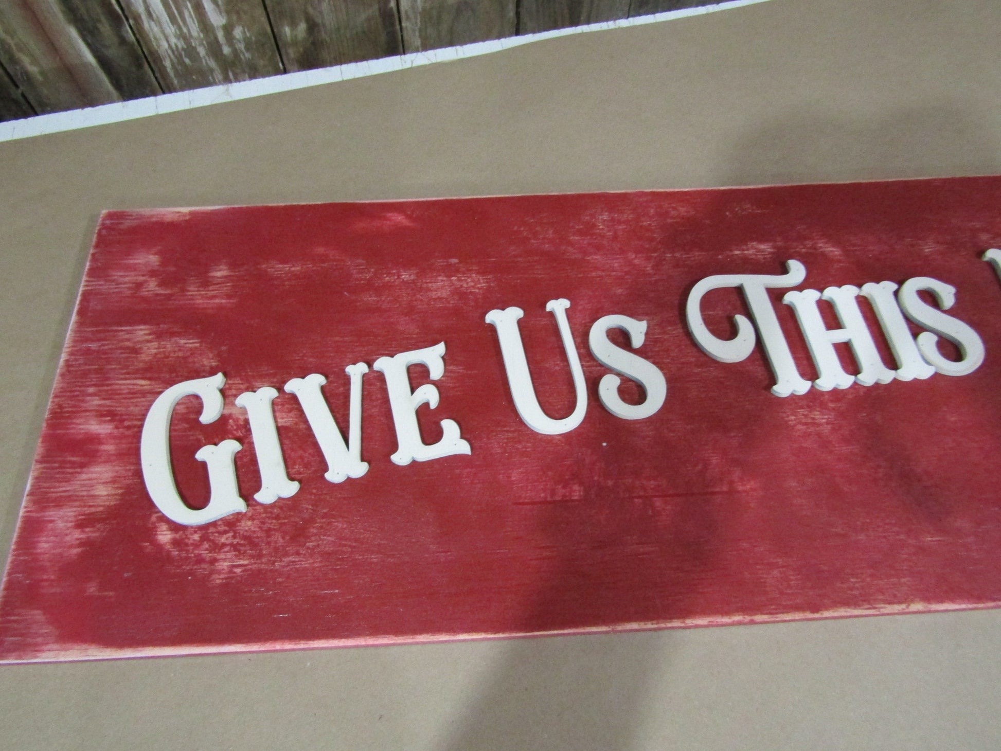 Large Custom Distressed Sign Give Us This Day Rustic Our Daily Bread Red Barn Country Wood 3D Extra Large Sign Footstepsinthepast Primitive