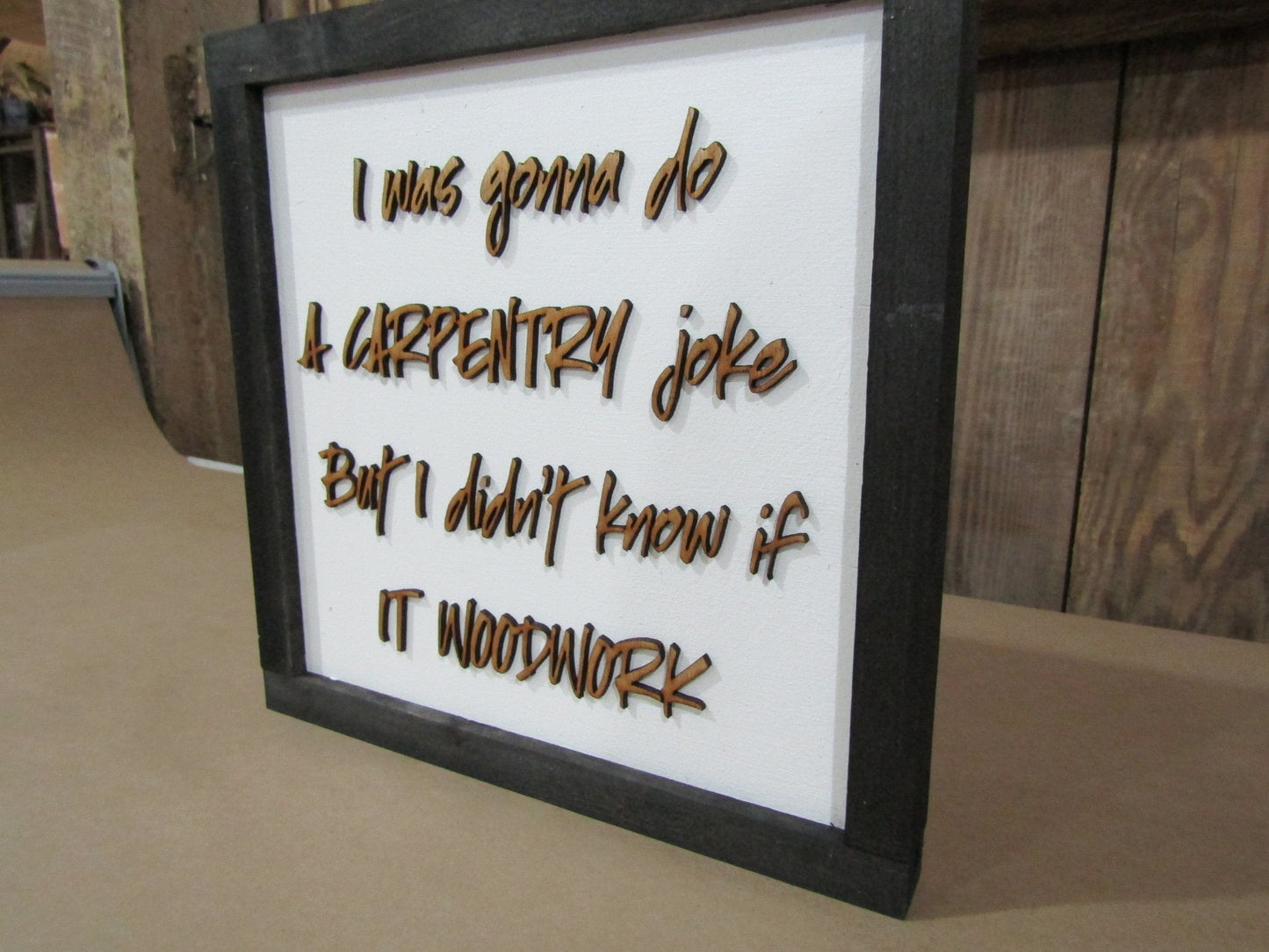 Wooden Joke Sign Funny I Was Going To Make a Carpentry Man Cave Wood Shop Gift For Him Carpenter Tools Wood Work WoodShop Decor Garage Sign