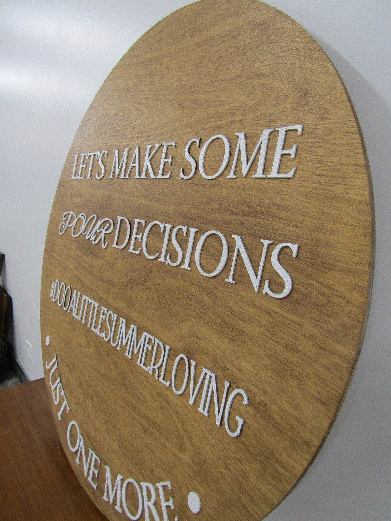 Lets Make Some Pour Decisions Wood Sign Wine Whiskey Alcohol Bar Sign Fun Summer Custom Wood Signage Personalized Raised Text 3D Handmade