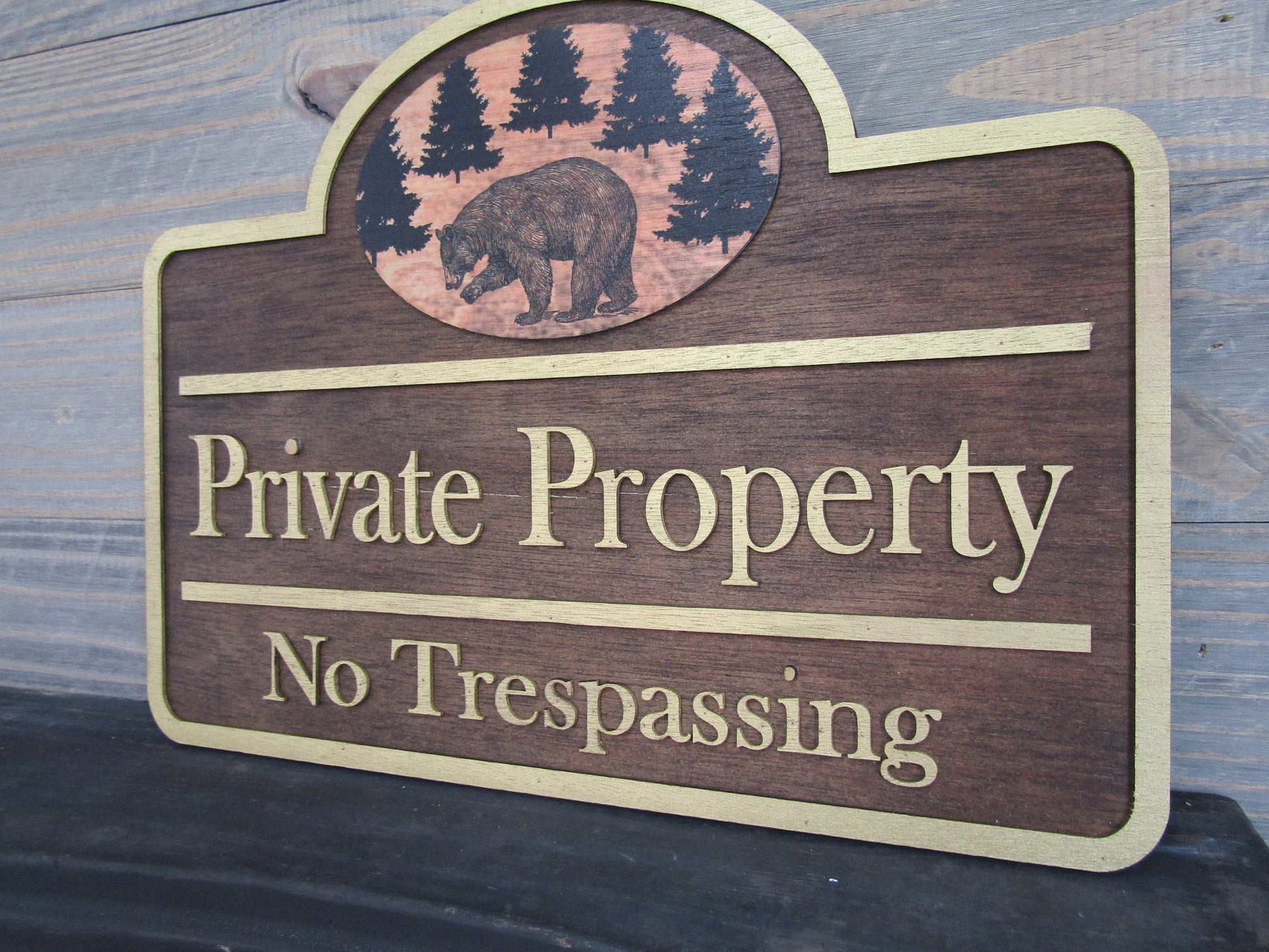 Private Property No Trespassing Signage Bear Woodsy Outdoors Pine Cabin Driveway Entrance Sign Handmade Made To Order 3d Raised Text Custom