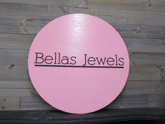 Custom Sign Round Business Commerical Signage Minimalist Made to Order Bellas Jewels Store Front Small Shop Jewelry Circle Wooden Handmade