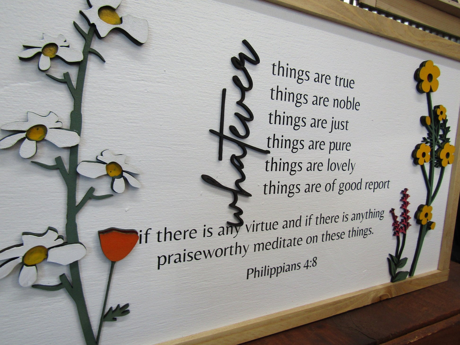 Whatever is True Philippians 4:8 Raised Floral Printed Image Uplifting Faith Bible Verse Spiritual Home Decor Handmade Library Remind Beauty