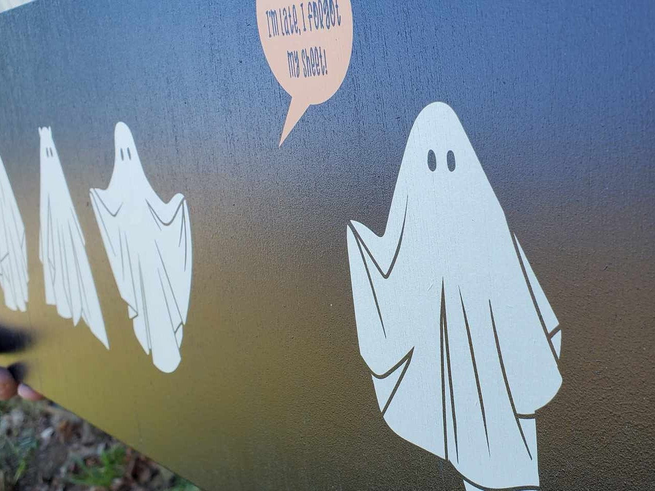 Ghost Ghostie Humor Always Late Halloween Joke Home decor Fall Autumn Spooky Goofy Printed on wood Shelfsitter