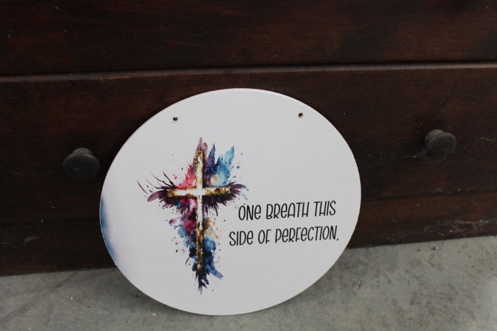 Cross Resurrection One Breath Perfection Jesus Faith Wall Hanger Wreath Sign Door Hanger Round Front Door Entry Way Decor Plaque Wood Print
