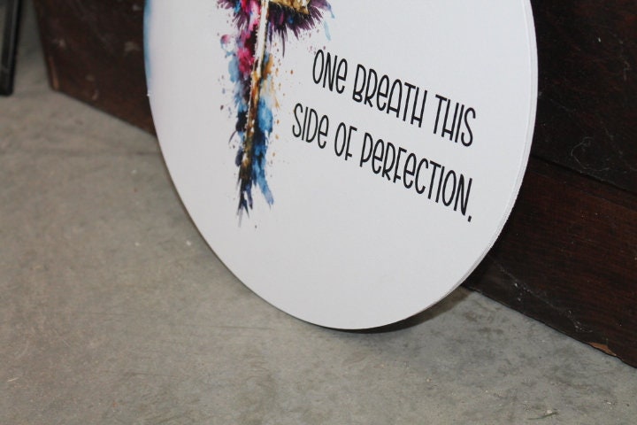 Cross Resurrection One Breath Perfection Jesus Faith Wall Hanger Wreath Sign Door Hanger Round Front Door Entry Way Decor Plaque Wood Print