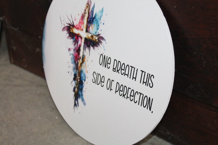 Cross Resurrection One Breath Perfection Jesus Faith Wall Hanger Wreath Sign Door Hanger Round Front Door Entry Way Decor Plaque Wood Print