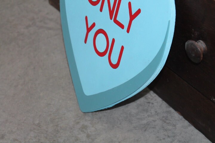 Wood Heart Only You Blue Conversation Heart Cutout Valentines Day Gift Photography Prop Handmade Home Decor Raised 3D Giftable Sign Wall Art