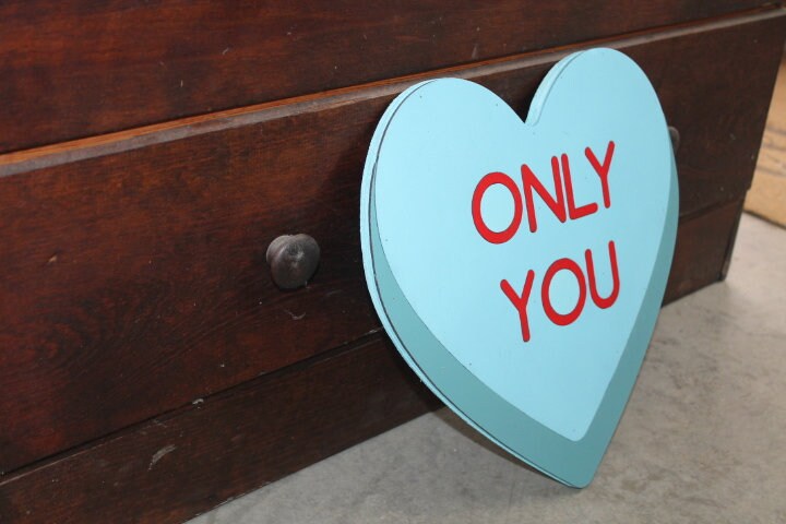 Wood Heart Only You Blue Conversation Heart Cutout Valentines Day Gift Photography Prop Handmade Home Decor Raised 3D Giftable Sign Wall Art