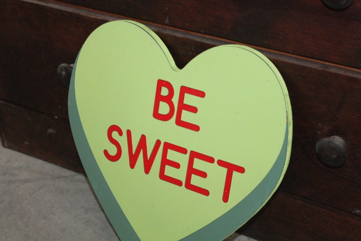 Wooden Be Sweet Green Candy Conversation Heart Cutout Valentines Day Gift Photography Prop Handmade Homedecor Raised 3D Sign Wall Art