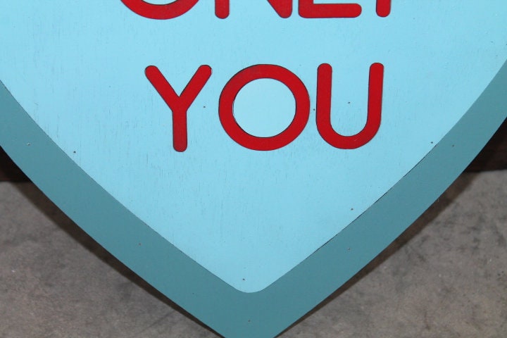 Wood Heart Only You Blue Conversation Heart Cutout Valentines Day Gift Photography Prop Handmade Home Decor Raised 3D Giftable Sign Wall Art