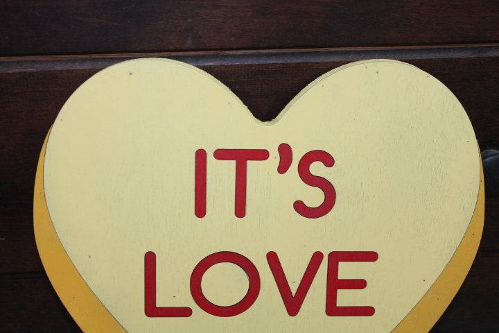 Wood Its Love Yellow Candy Conversation Heart Cutout Valentines Day Gift Photography Prop Handmade Homedecor Raised 3D Sign Wall Art