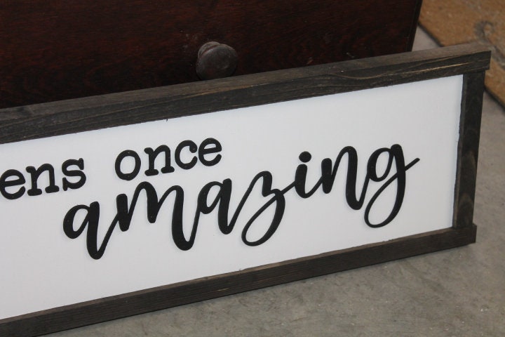 Inspiring Quote Sign Make today amazing Large family sign wood fireplace living room dinning room shabby cottage chic farmhouse rustic decor