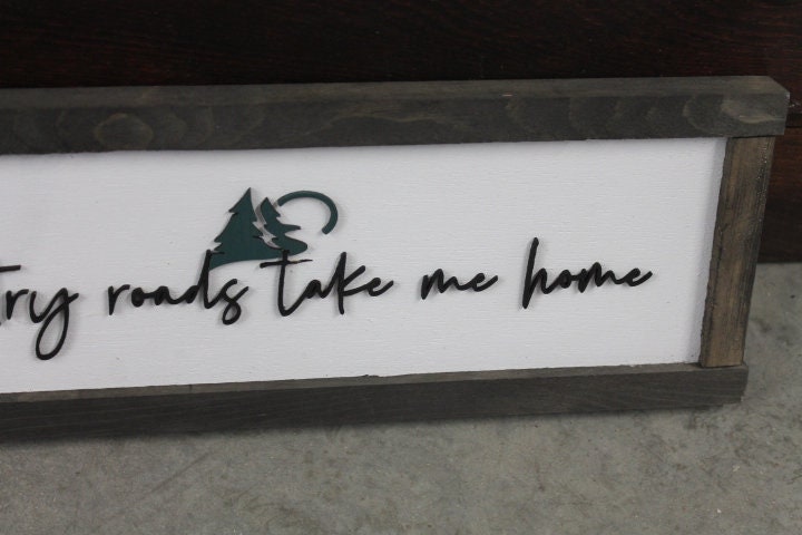 Country Roads Take Me Home Music Country Living Farmhouse Rustic Primitive Camp Home Decor Wall Hanging Cute Pine Moon Land Handmade 3D Sign