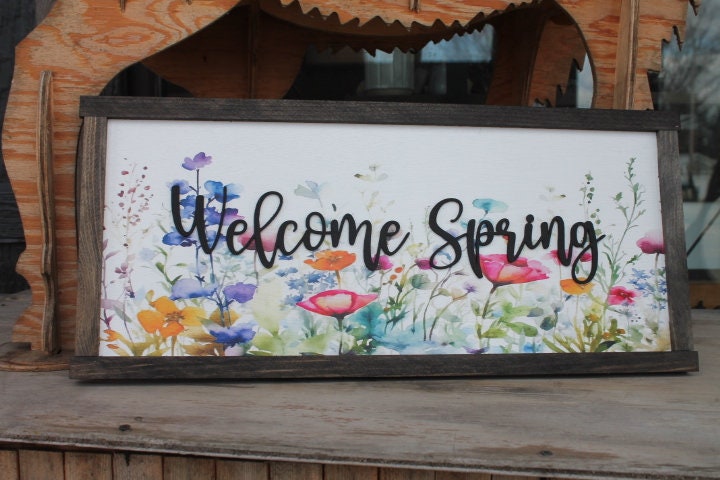 Welcome Spring Decor Garden Floral Flowers Handmade Colorful Bright Inspiring Uplifting Text 3D Raised Text Wall Decoration Primitive Rustic