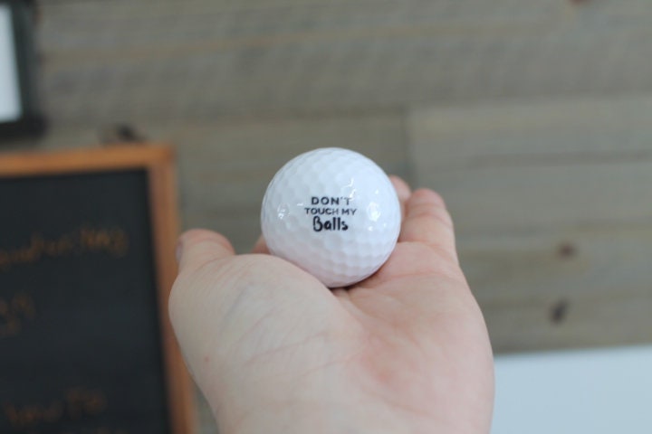 Don't Touch My Fathers Day Gift Funny Golf Ball or Customize Your Own! Your Logo Your Business Your Design Sports Team Unique Gag Gift Joke