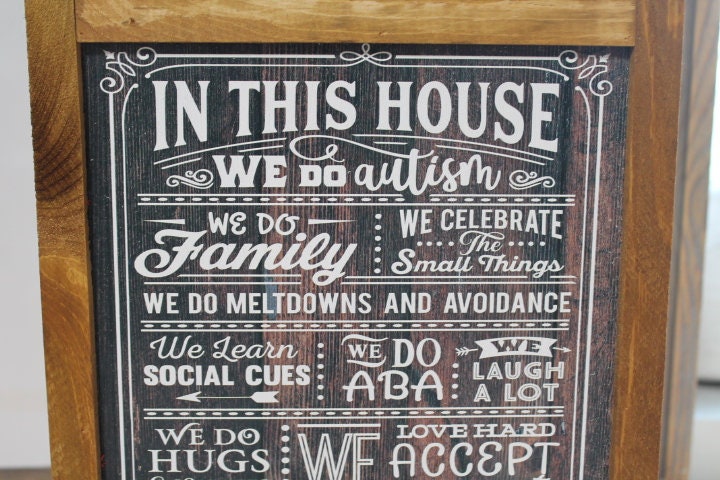 In This House We Do Autism Wood Sign Family Social Cues Celebrate ABA Hugs Prayer Wall Art Print Rustic Pallet Wood Hugs Love Meltdowns