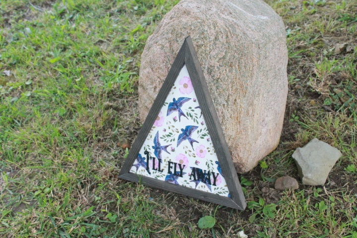Sparrow Ill Fly Away Printed Cut out Floral Triangle Handmade Framed 3D Handmade Art Decor Wooden Sign Raised Layered Sign