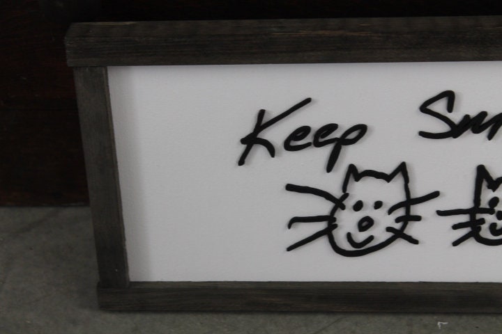 Keep Smiling Reminder Doodle Cat Dog Smile Handwriting Custom Note Loved One 3D Handmade Framed Laser Cut Family Uplifting Encourage