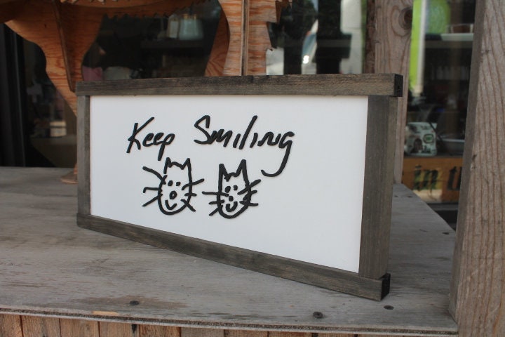 Keep Smiling Reminder Doodle Cat Dog Smile Handwriting Custom Note Loved One 3D Handmade Framed Laser Cut Family Uplifting Encourage