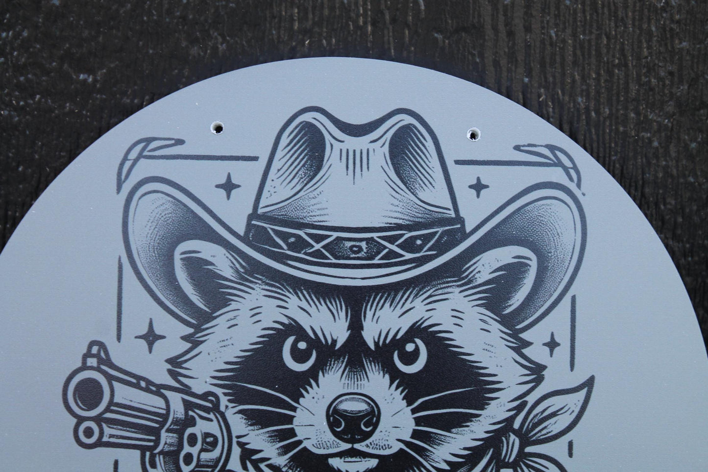 Raccoon Yeehaw Your Last Funny No Trespassing Sign Door Hanger Art Hunting Cowboy Smooth PVC Weatherproof Outdoor Sign