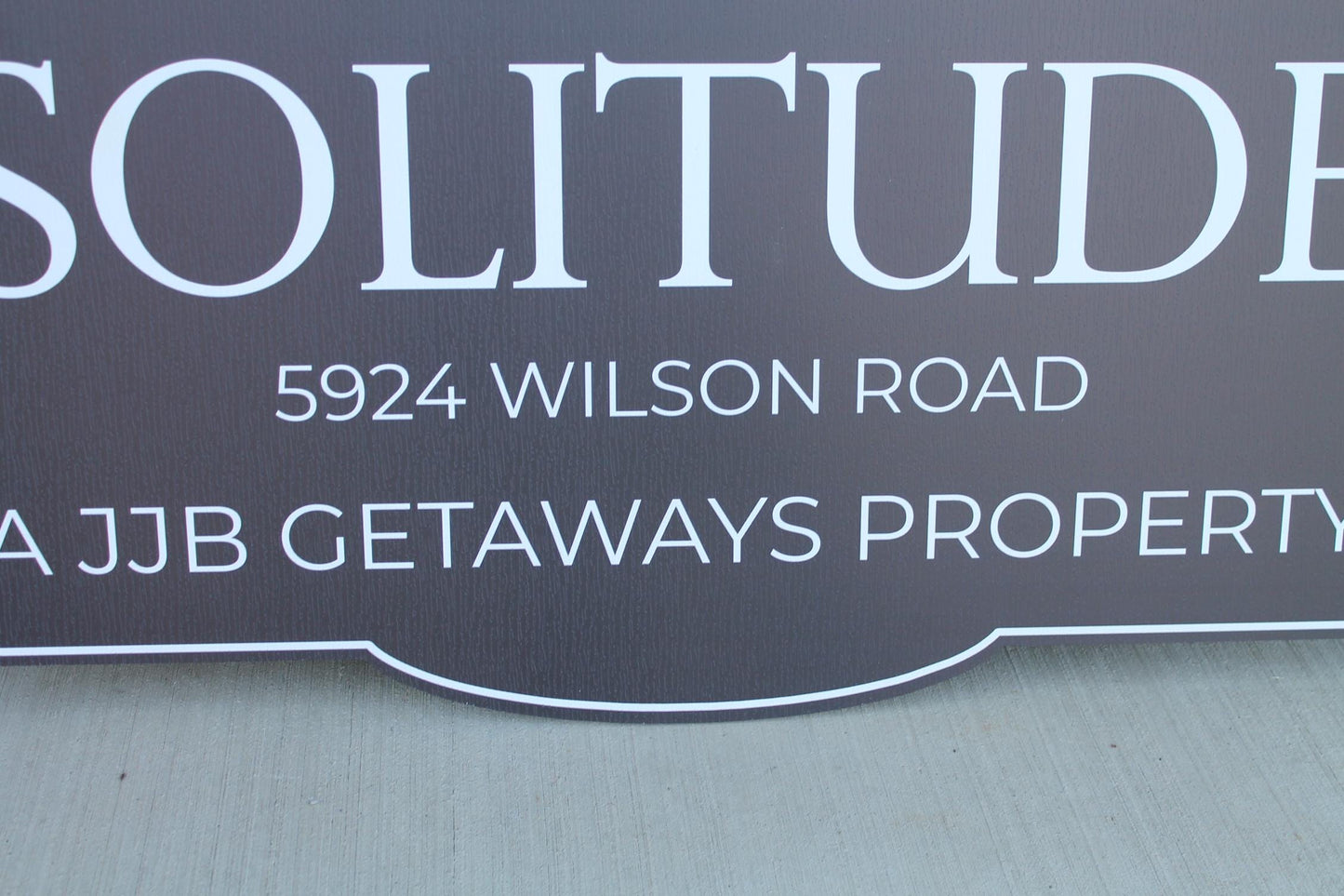 Trees Solitude Getaway Rental Property Contour Custom Sign Your Logo PVC All Weather Sturdy Outdoor Fade Mold Resistant Personalized Printed