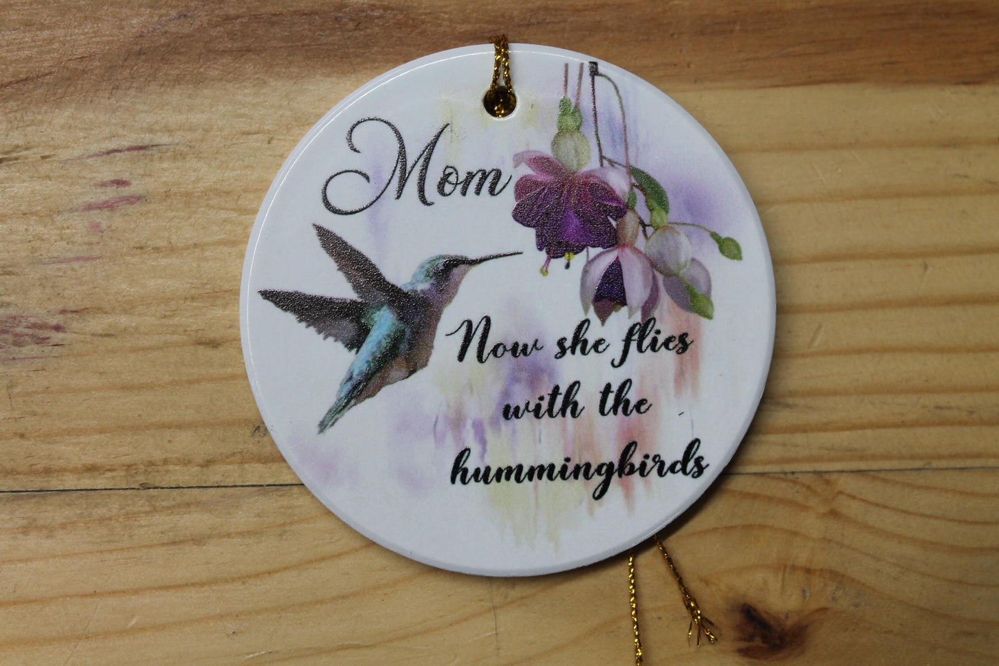 Mom Now She Flys With The Hummingbirds Ceramic Memorial Ornament Decor Floral Memories Gifts Cute Mother Day Hanging Circle Heaven