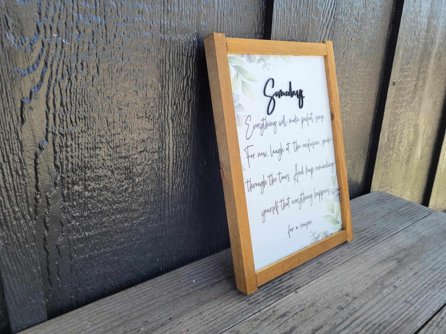 Someday Inspirational Quote Wood Sign UV Ink 3D Raised Text Font Script Homey Simple Sign Farmhouse Cute Primitive Framed Housewarming Gift