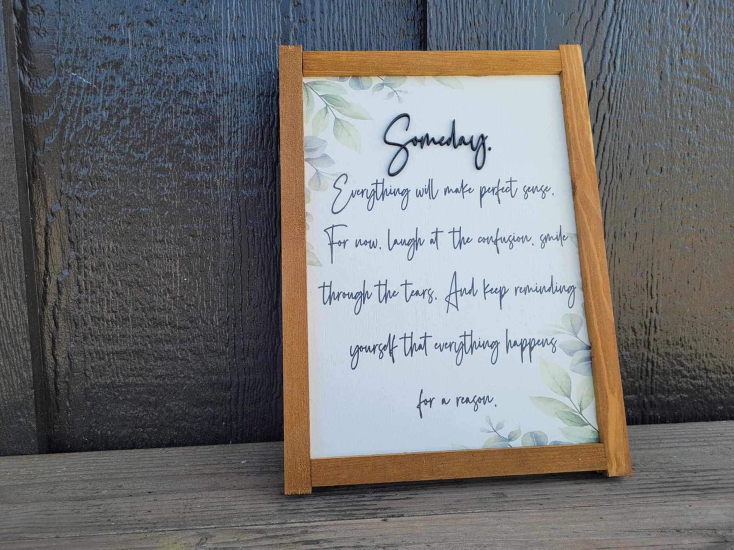 Someday Inspirational Quote Wood Sign UV Ink 3D Raised Text Font Script Homey Simple Sign Farmhouse Cute Primitive Framed Housewarming Gift
