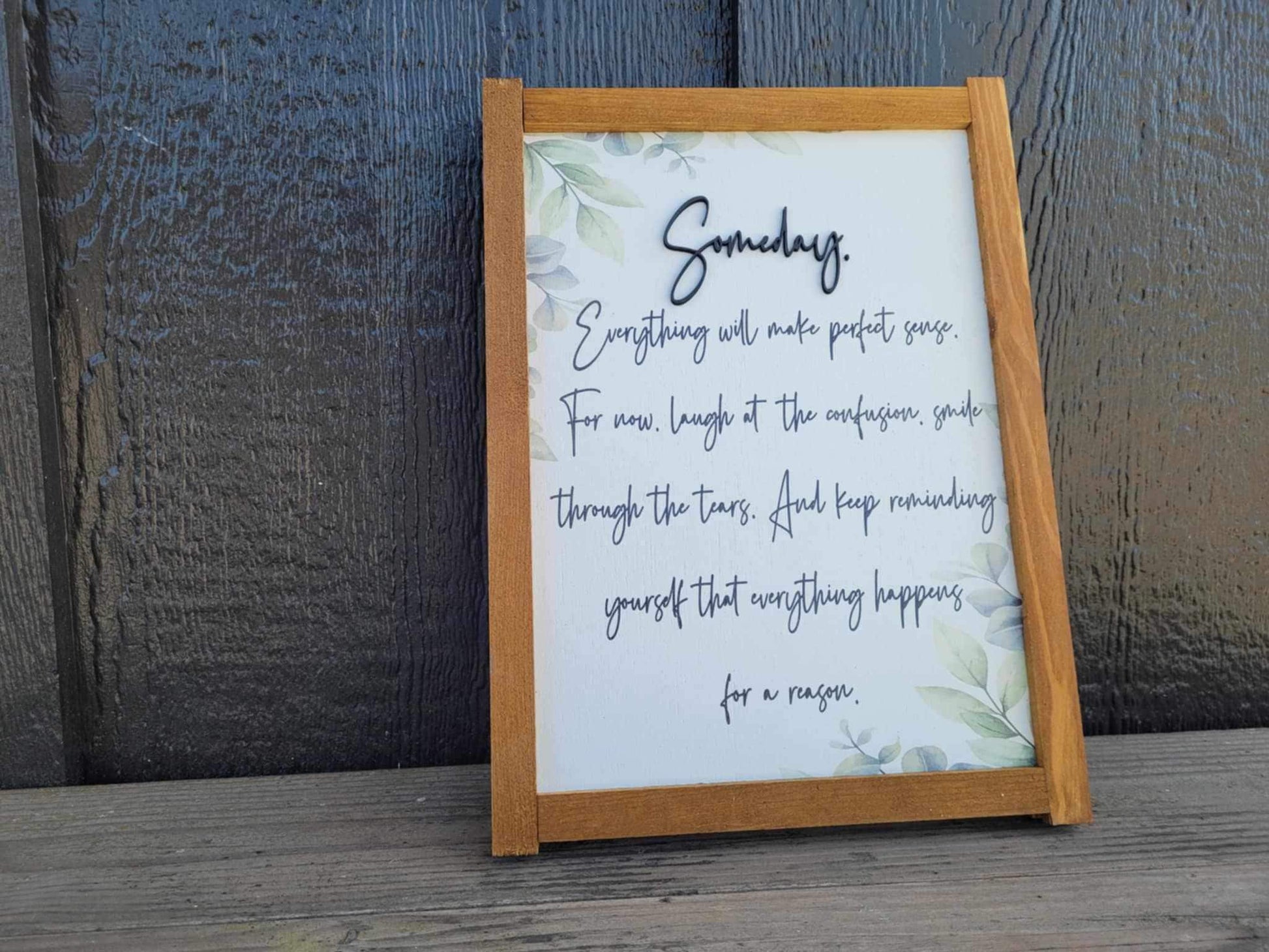 Someday Inspirational Quote Wood Sign UV Ink 3D Raised Text Font Script Homey Simple Sign Farmhouse Cute Primitive Framed Housewarming Gift