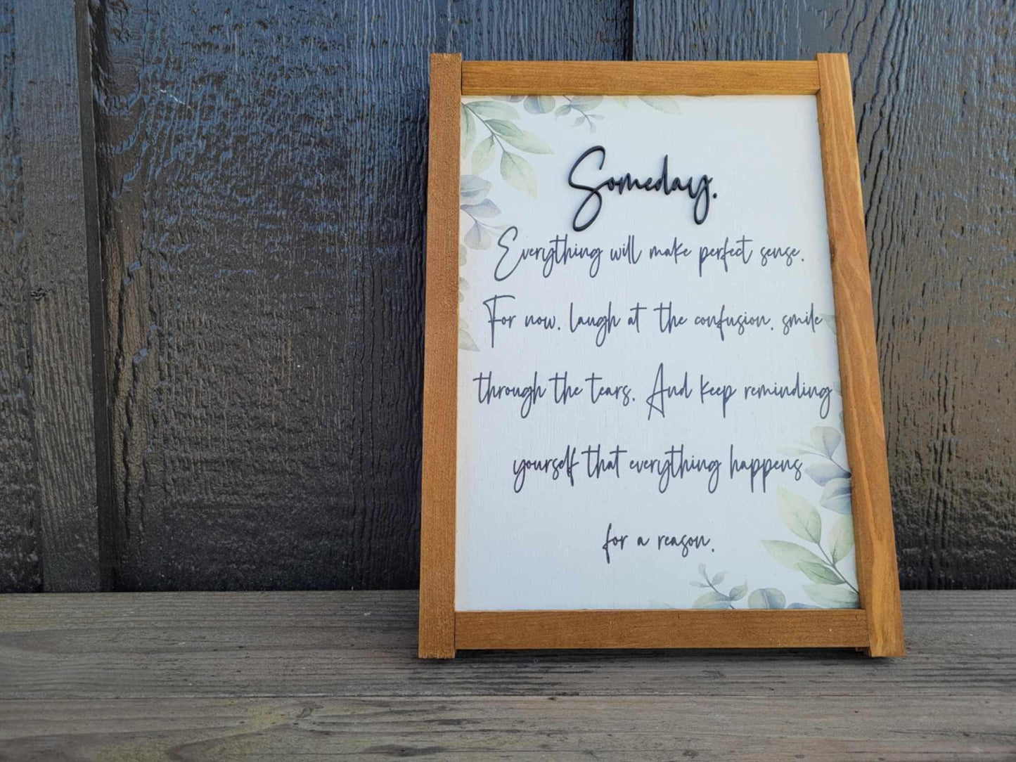 Someday Inspirational Quote Wood Sign UV Ink 3D Raised Text Font Script Homey Simple Sign Farmhouse Cute Primitive Framed Housewarming Gift
