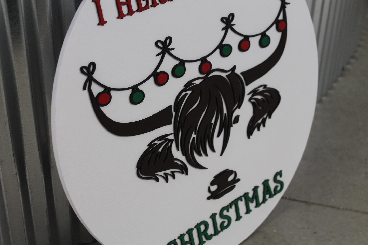 I Herd It Was Christmas Highland Cow Heifer Holiday Festive Fluffy Ornament Large Circle gift Round 3D Raised Cute Laser Cut wood Sign Decor