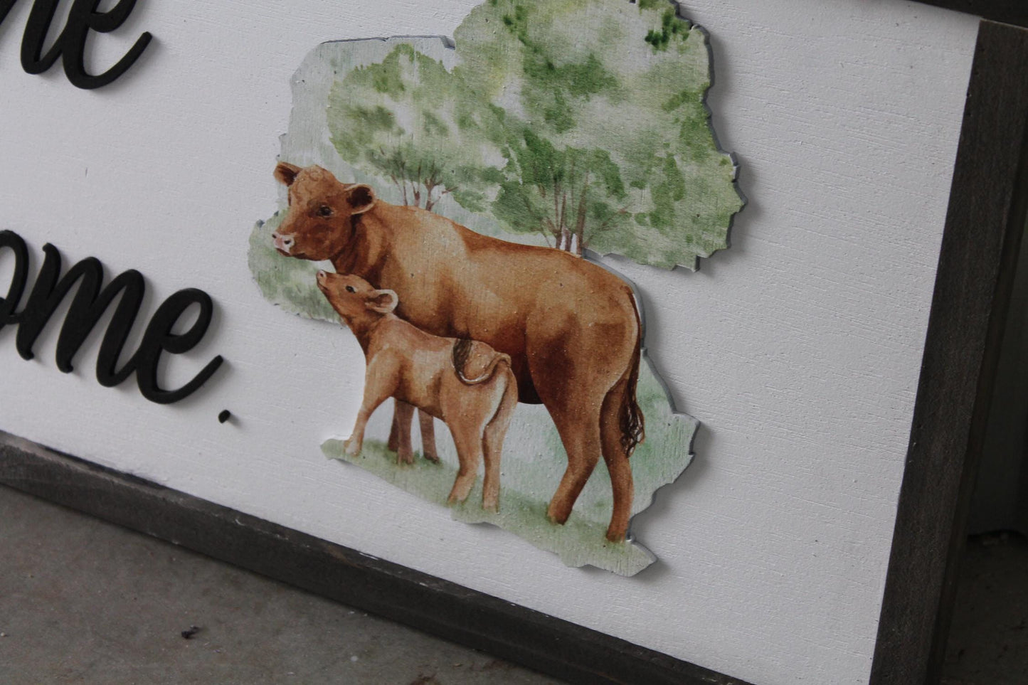 Love ya till the cows come home farm homestead calf Farmhouse Decor Cow Lover Country Home Sign Kitchen Home Homemade 3D UV