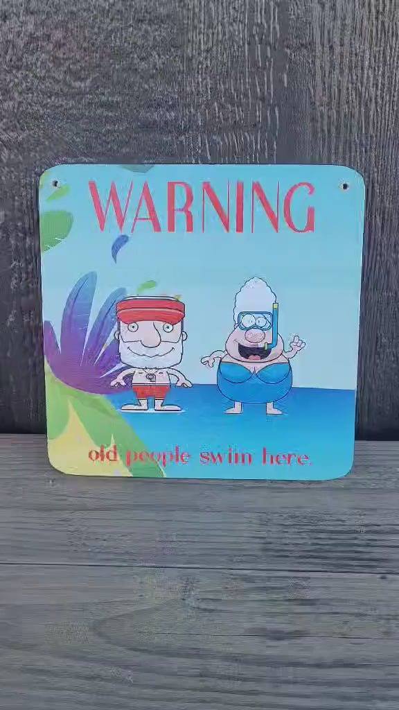 Warning Old People Swim Here Decorative Cute UV Wood Sign Caution Swimming Pool Activities Beach Shenanigans Funny Older Folk Humorous