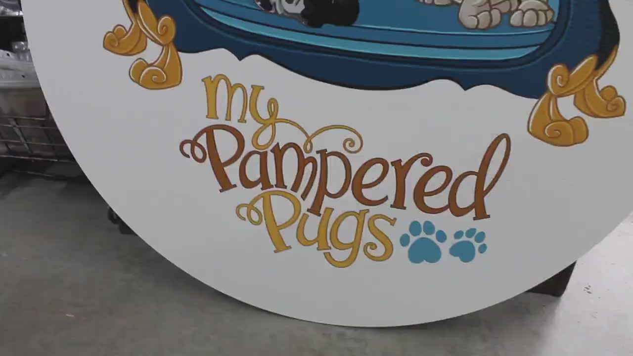 Groomer Pamper Pugs Personalized Waterproof Sign Smooth Round Circle Outdoor Ready for your Business Logo Great for hanging or wall mounted